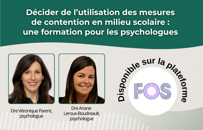 Nouvelle formation de l'Ordre sur les mesures de contention en milieu scolaire